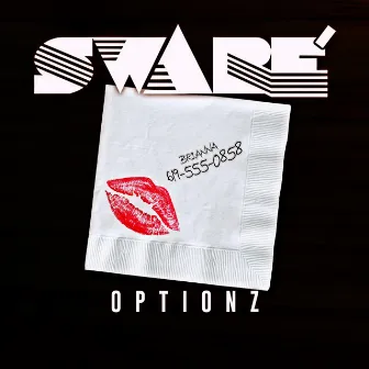 Optionz by Swaré