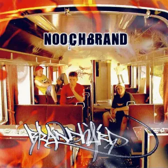 Noochbrand by Brandhärd