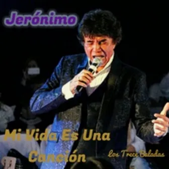 Mi Vida Es una Canción by Jerónimo