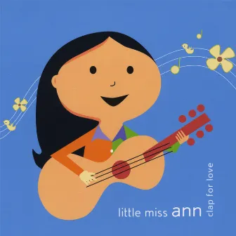 Clap For Love by Little Miss Ann