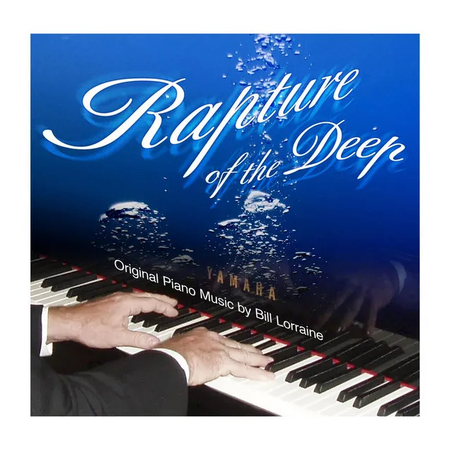 Rapture of the Deep