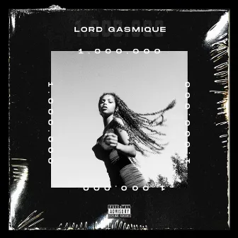 1 000 000 by Lord Gasmique