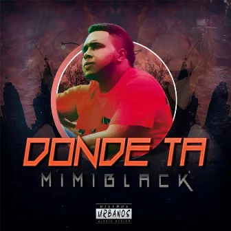 Donde Ta by Mimi Black