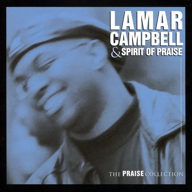 I Really Am Grateful - Lamar Campell And Spirit Of Praise Album Version