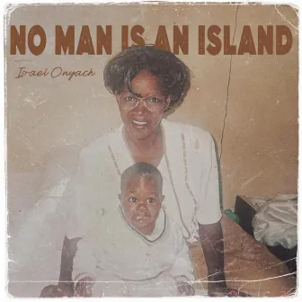 No man is an Island by Unknown Artist