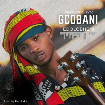 Edolobheni by Gcobani