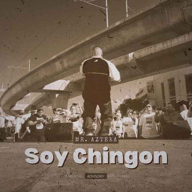 Soy Chingon