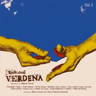 Endkadenz, Vol.2 by Verdena