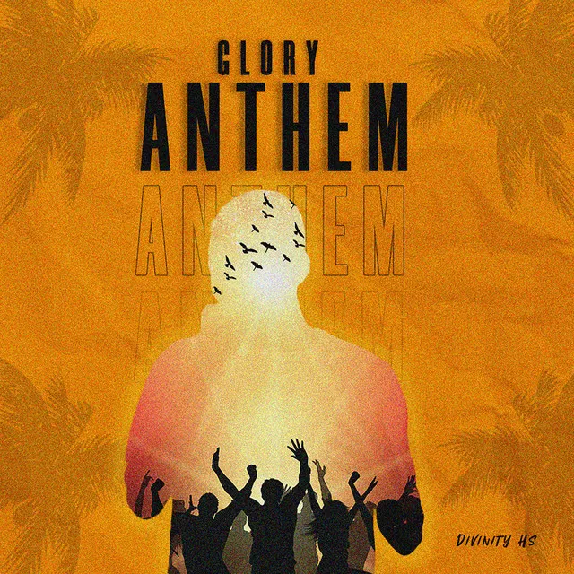 Glory Anthem