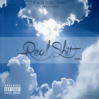 Real Shit, Vol. 2 by Pansophi