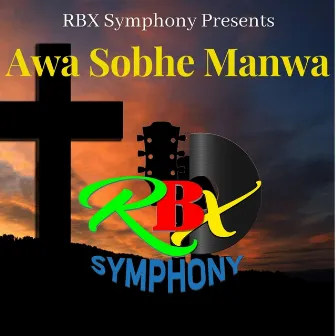 Aawa Sobhe Manwa by John Kujur