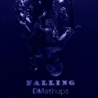 Falling by DMashups