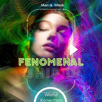 Fenomenal by Ship D