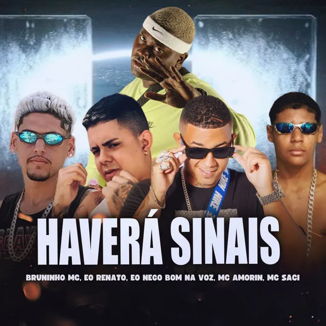 Haverá Sinais