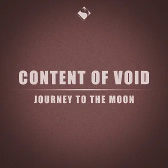 Journey to the Moon by Content of Void