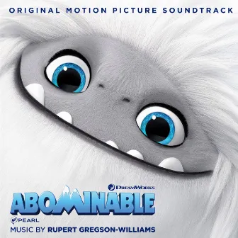 Abominable (Original Motion Picture Soundtrack) by Rupert Gregson-Williams