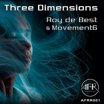 Three Dimensions by Roy de Best