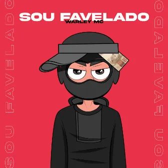 Sou Favelado by Baek Engineer