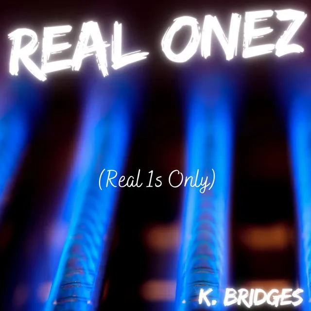 REAL ONEz