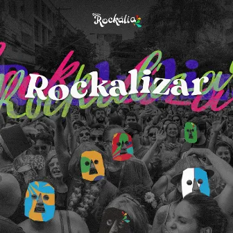 Rockalizar by Rockália