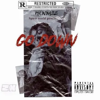 Go Down by Menyazz 2x