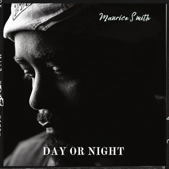 Day Or Night (Radio Edit) by Maurice Smith