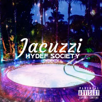 Jacuzzi by HyDeF Society