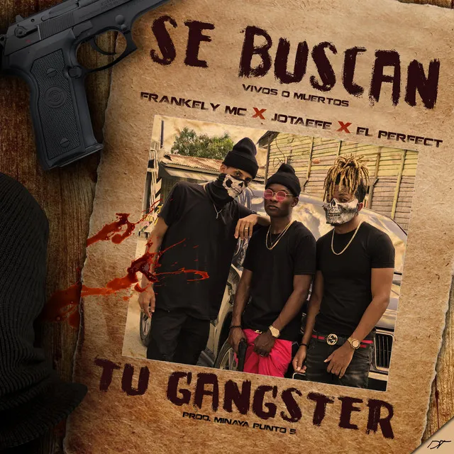 Tu Gangster