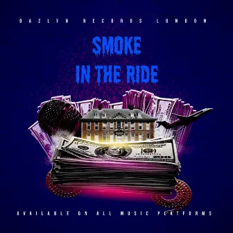 Smoke in the Ride by Zino