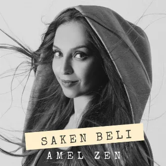 Saken Beli by Amel Zen