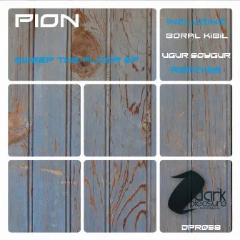 Sweep The Floor EP by Pion