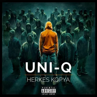 Herkes Kopya by Uni-Q