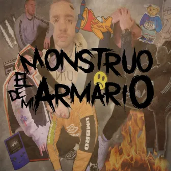 El Monstruo de Mi Armario by Strappÿ