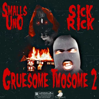 Gruesome Twosome 2 by Sick Rick