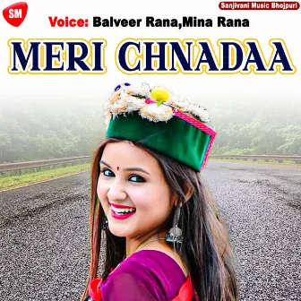 Meri Chnadaa by Mina Rana