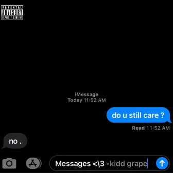 Messages by Kidd Grape