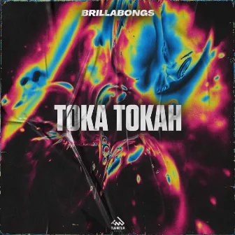 Toka Tokah by Brillabongs