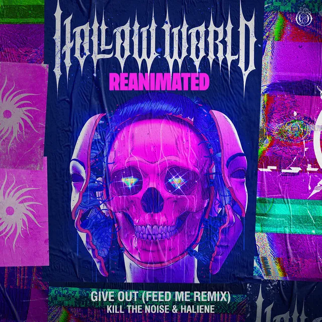 Give Out - Feed Me Remix