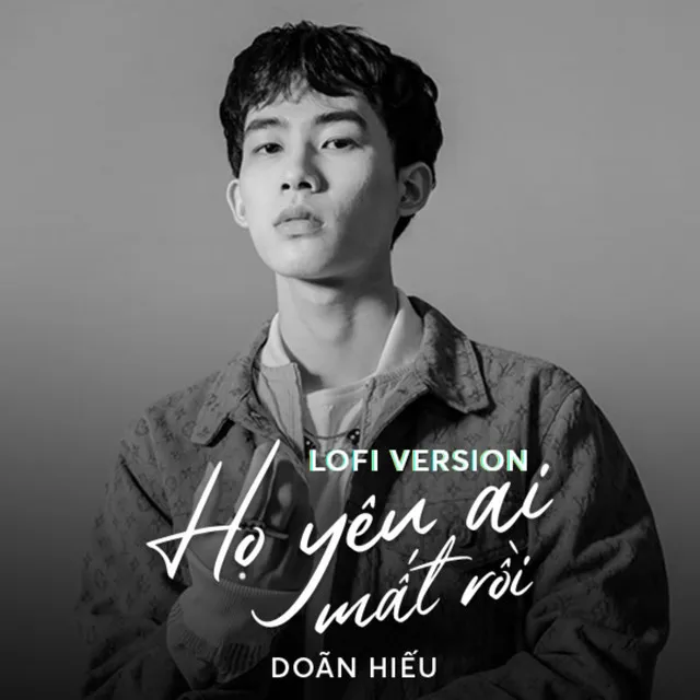 Họ Yêu Ai Mất Rồi - Lofi Version