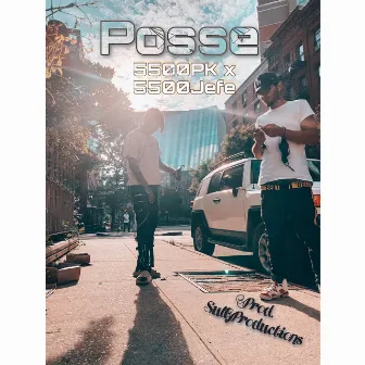 Posse by 5500jefe