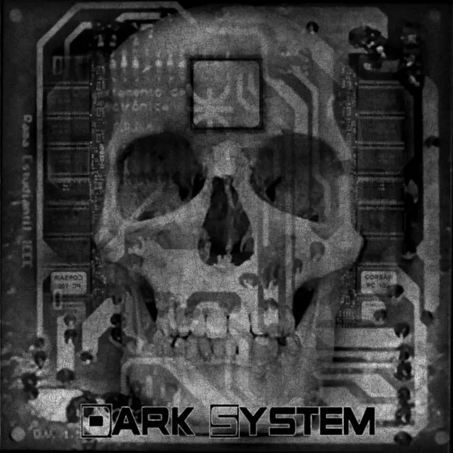 Dark System