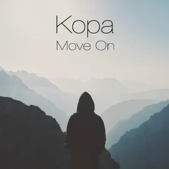 Move On by Kopa