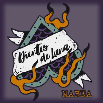 Marea by Dientes de Luna