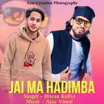 Jai Ma Hadimba by Diwan Kullvi