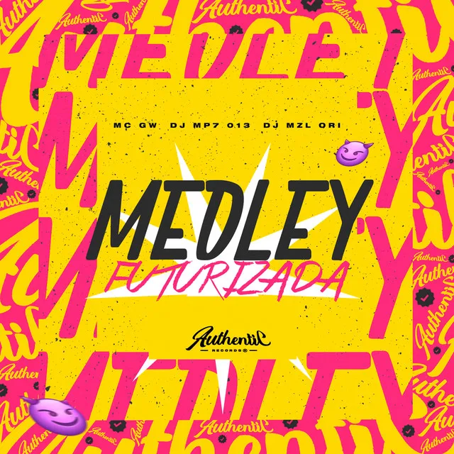 Medley Futurizada