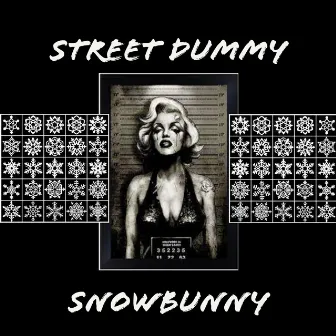 Street Dummy Snow Bunny by Azrael Onassis