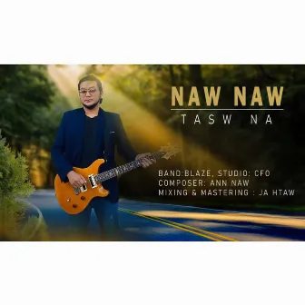 Tasw Na by Naw Naw