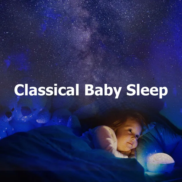 Classical Baby Sleep