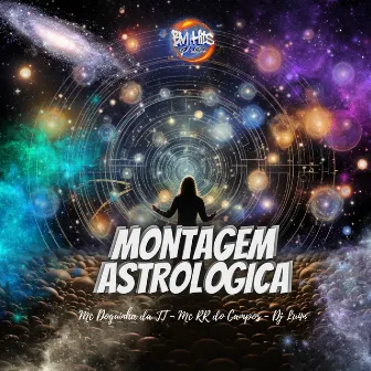 Montagem Astrológica by MC DOGUINHA DA JT