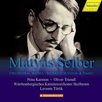 Seiber: Works by Mátyás Seiber